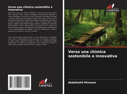 Verso una chimica sostenibile e innovativa