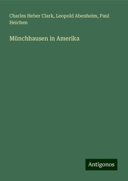 Münchhausen in Amerika