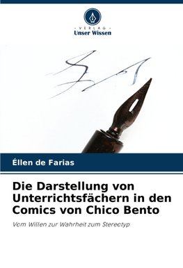 Die Darstellung von Unterrichtsfächern in den Comics von Chico Bento