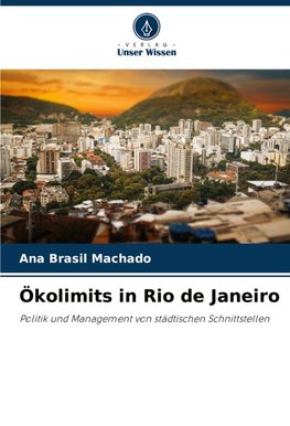 Ökolimits in Rio de Janeiro