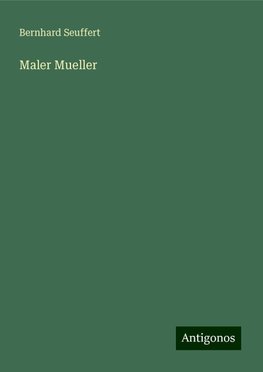 Maler Mueller