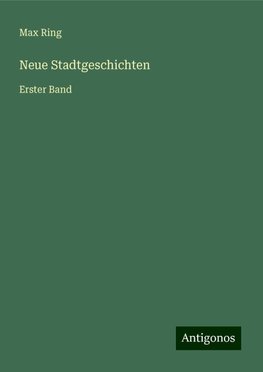 Neue Stadtgeschichten