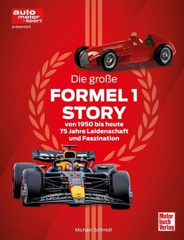 Die große Formel 1-Story