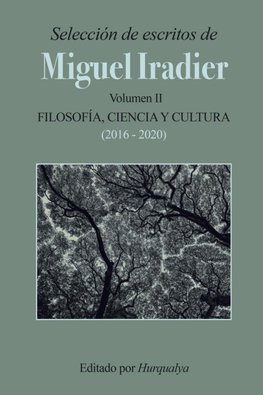 Selección de escritos de MIGUEL IRADIER (Volumen II)