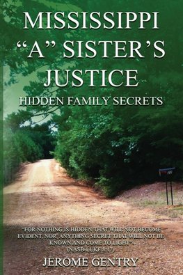 Mississippi "A" Sister's Justice