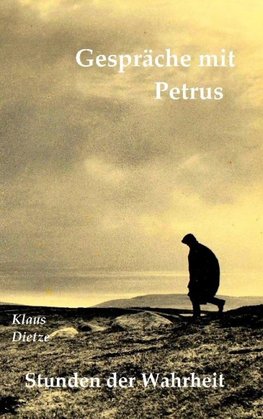 Gespräche mit Petrus