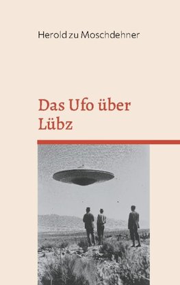 Das Ufo über Lübz