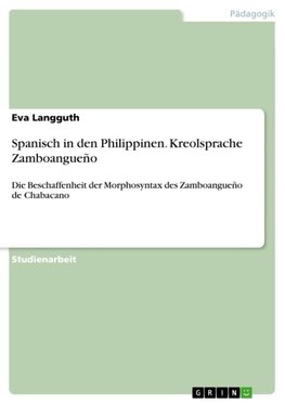 Spanisch in den Philippinen. Kreolsprache Zamboangueño