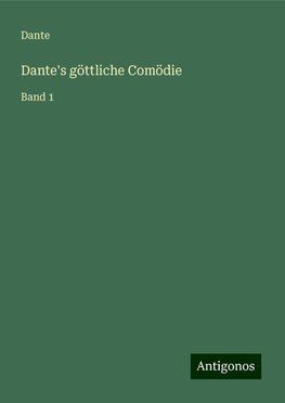 Dante's göttliche Comödie