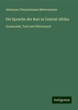 Die Sprache der Bari in Central-Afrika