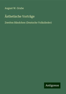 Ästhetische Vorträge