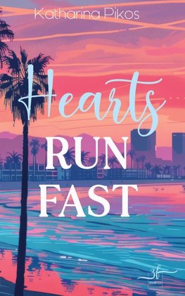 Hearts Run Fast