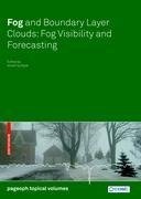 Fog and Boundary Layer Clouds: Fog Visibility and Forecasting