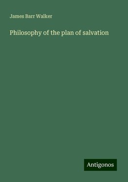 Philosophy of the plan of salvation