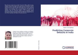 Predicting Corporate Defaults in India