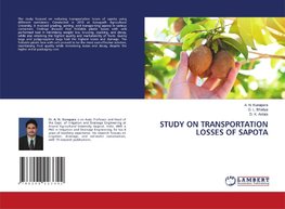 STUDY ON TRANSPORTATION LOSSES OF SAPOTA