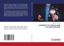 INTERNET OF THINGS AND ITS APPLICATIONS