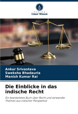 Die Einblicke in das indische Recht