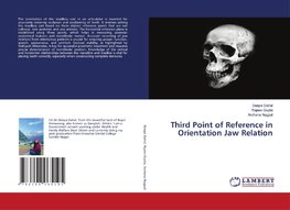 Third Point of Reference in Orientation Jaw Relation