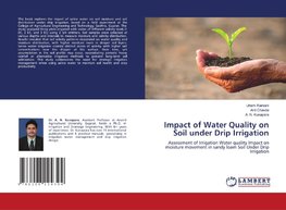 Impact of Water Quality on Soil under Drip Irrigation