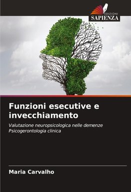 Funzioni esecutive e invecchiamento