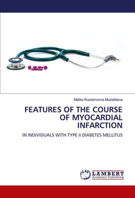 FEATURES OF THE COURSE OF MYOCARDIAL INFARCTION