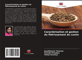 Caractérisation et gestion du flétrissement du cumin