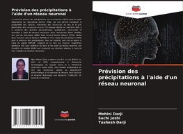 Prévision des précipitations à l'aide d'un réseau neuronal