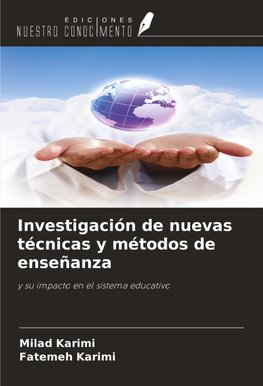 Investigación de nuevas técnicas y métodos de enseñanza