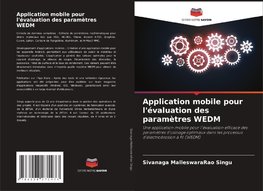 Application mobile pour l'évaluation des paramètres WEDM