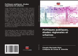 Politiques publiques, études régionales et urbaines