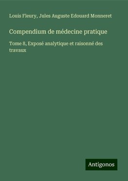 Compendium de médecine pratique