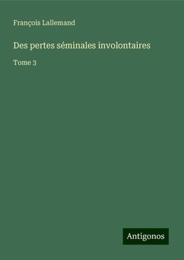 Des pertes séminales involontaires