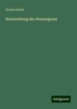 Beschreibung des Hessengaues