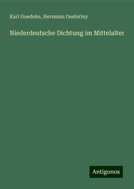 Niederdeutsche Dichtung im Mittelalter