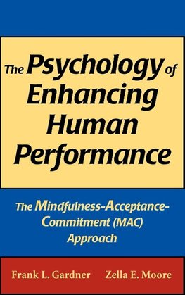 The Psychology of Enhancing Human Performance