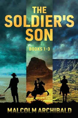 The Soldier's Son - Books 1-3