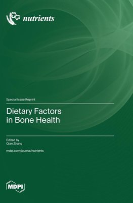 Dietary Factors in Bone Health