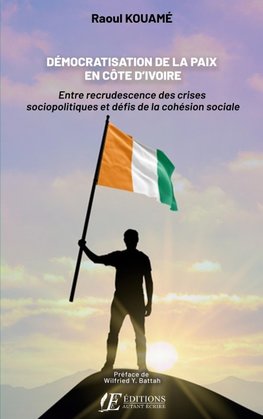 Démocratisation de la paix en côte d'ivoire