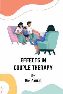 EFFECTS IN COUPLE THERAPY