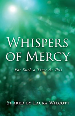 Whispers of Mercy