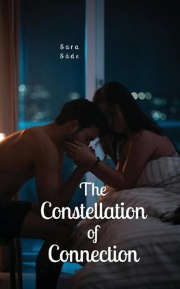 The Constellation of Connection