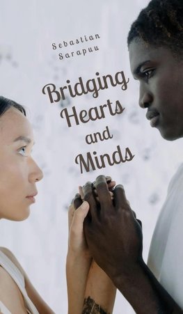 Bridging Hearts and Minds