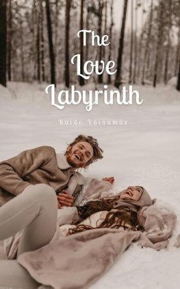 The Love Labyrinth