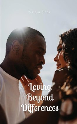 Loving Beyond Differences