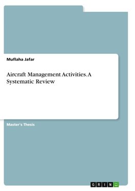 Aircraft Management Activities. A Systematic Review