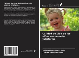 Calidad de vida de los niños con anemia falciforme