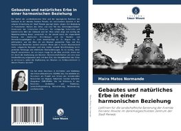 Gebautes und natürliches Erbe in einer harmonischen Beziehung