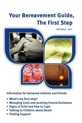 Your Bereavement Guide, The First Step, USA Edition