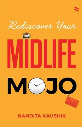 Rediscover Your MIDLIFE MOJO